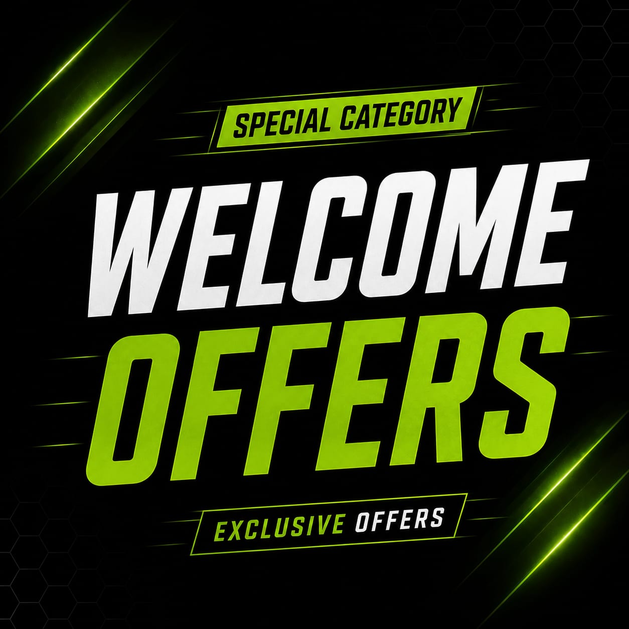 Welcome Offers